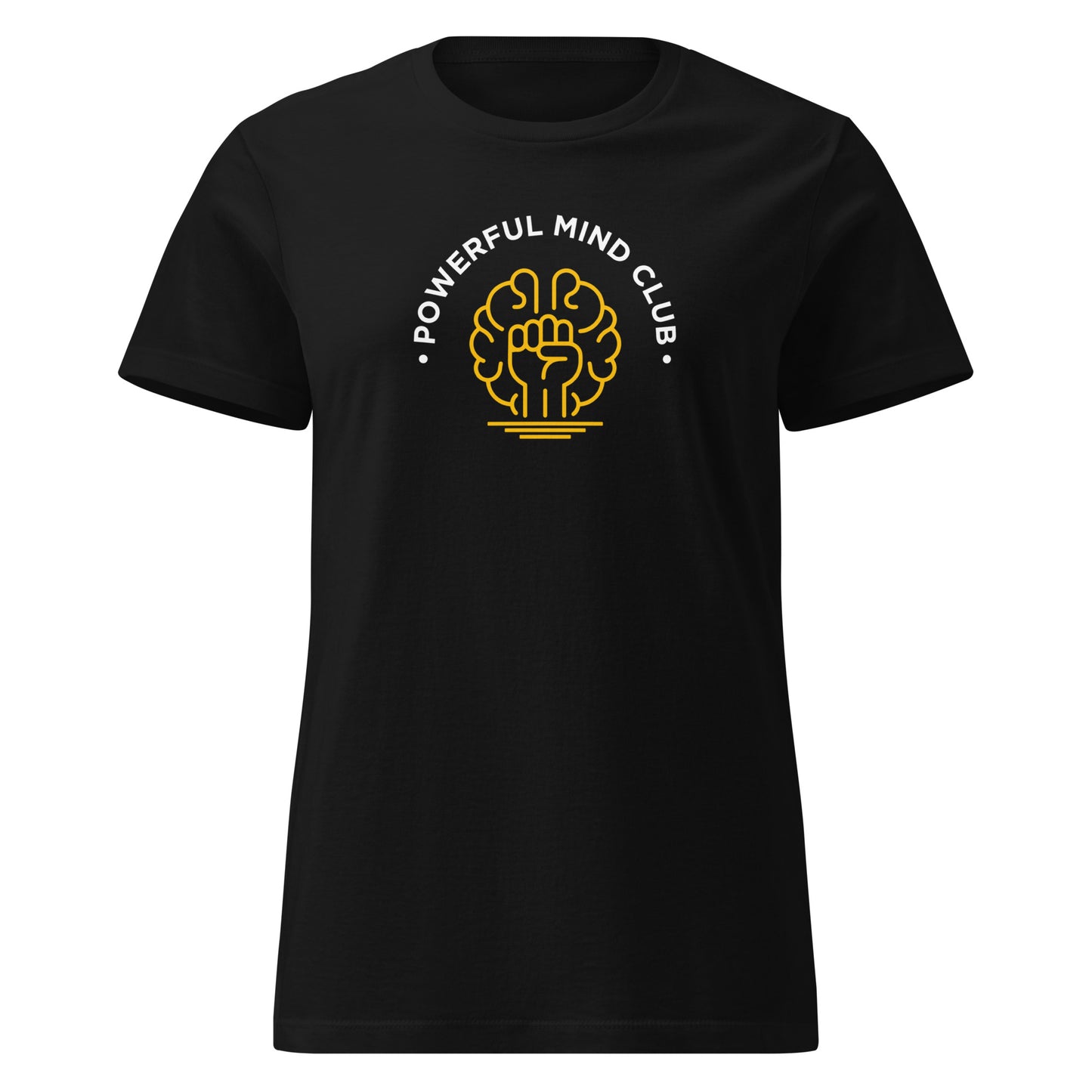 Powerful Mind Club Women’s T-shirt