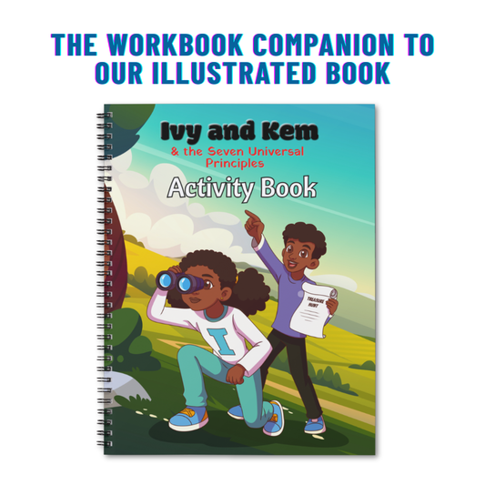 Ivy and Kem & the Seven Universal Principles Activity Book, front cover