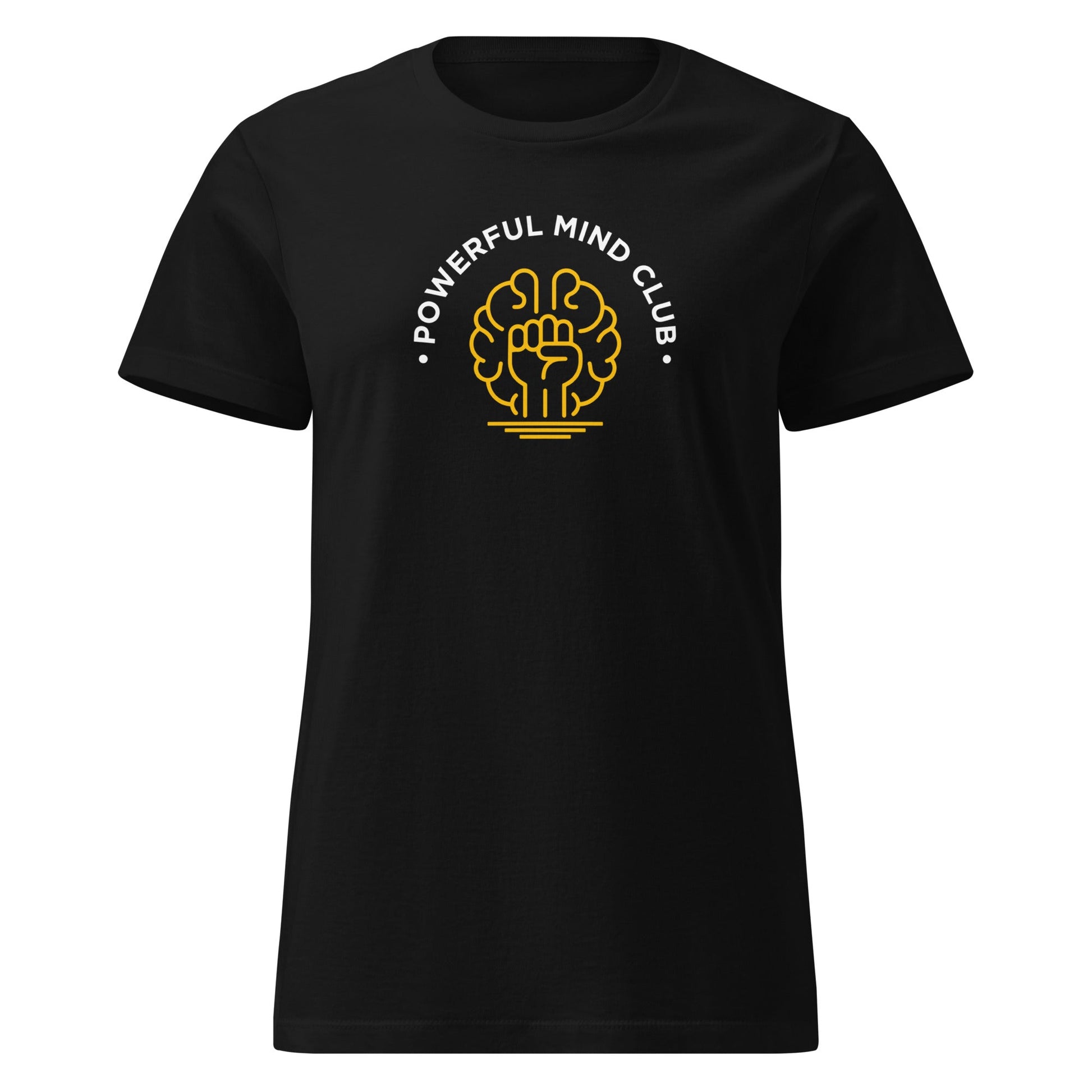 Powerful Mind Club Women’s T-shirt - Between the Lions Services
